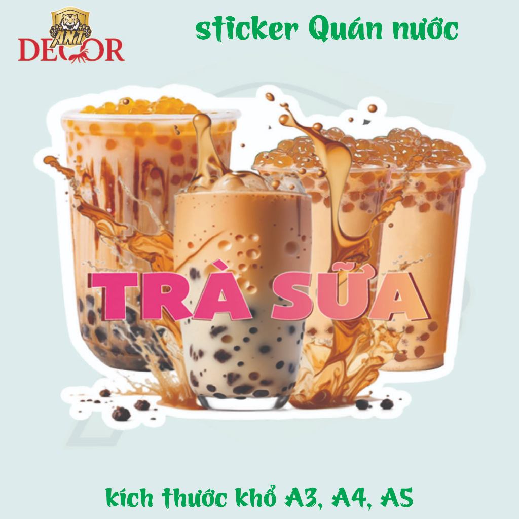 Decal TRÀ SỮA – Nhãn Dán Trang Trí Xe Bán Trà Sữa, Quầy Nước – Chống Nước - Dễ Dán, Bền Đẹp, Bền Màu