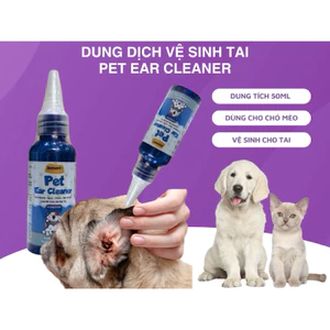 Dung dịch vệ sinh tai Pet Ear Cleaner 50ml, Nước vệ sinh tai cho chó mèo - Chumchumpet2