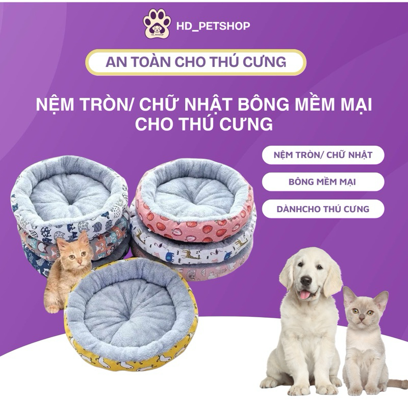 Nệm tròn/ chữ nhật bông mềm mại cho thú cưng