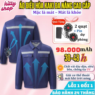 Áo Điều Hòa Kaki Cao Cấp, Pin 98000mAh Quạt Điều Hòa Siêu Mát Dùng 24-48H, Chống UV
