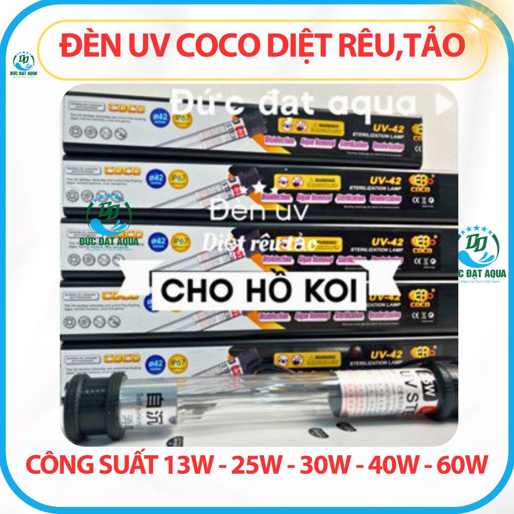Đèn UV công suất 7w - 9w - 11w -13w -25w-30w-40w-60w-100w-coco xử lý rêu tảo, hồ koi 8