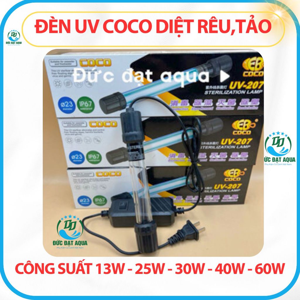 Đèn UV công suất 7w - 9w - 11w -13w -25w-30w-40w-60w-100w-coco xử lý rêu tảo, hồ koi 4