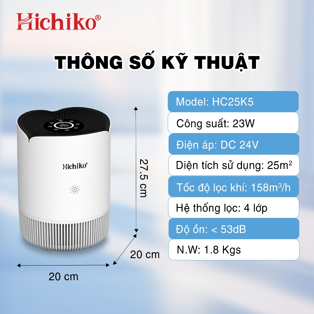 Máy lọc không khí Hichiko HC25K5 Hepa H14, 25m2, Công nghệ ion âm, Màng lọc lông thú cưng