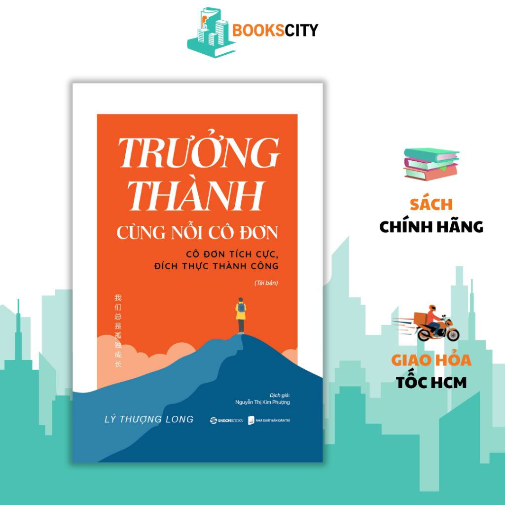 Sách - Trưởng Thành Cùng Nỗi Cô Đơn - Lý Thượng Long