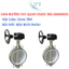 VAN BƯỚM INOX 304 TAY QUAY SAMWOO
