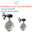 VAN BƯỚM INOX 304 TAY QUAY SAMWOO