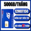 SIM 4G/5G MOBIFONE VINAPHONE 500GB/THÁNG 1000GB/THÁNG 6000GB/NĂM VÀO MẠNG THẢ GA TỐC ĐỘ CAO 12MDT150