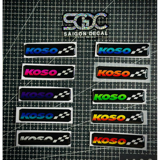 Tem Sticker Nhựa Nổi Phản Quang V2, Dán Pô E, Lọc Gió Xe Tay Ga, Mẫu Lửa Koso, 10 Màu Sắc |SGDC - 1 Cái|