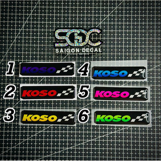 Tem Sticker Nhựa Nổi Phản Quang, Dán Pô E, Lọc Gió Xe Tay Ga, Mẫu Koso 6 Màu Sắc|SGDC - 1 Cái|