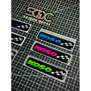 Tem Sticker Nhựa Nổi Phản Quang, Dán Pô E, Lọc Gió Xe Tay Ga, Mẫu Koso 6 Màu Sắc|SGDC - 1 Cái|