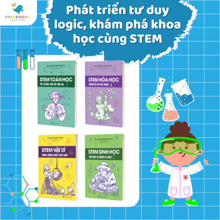 Sách - Combo STEM Toán học - Hóa học - Sinh học - Vật lý dành cho học sinh - Phát triển tư duy logic, khám phá khoa học