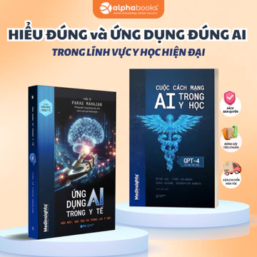 Bộ Sách AI & Tương Lai Y Học: Ứng Dụng AI Trong Y Tế + Cuộc Cách Mạng AI Trong Y Học GPT-4 - Lẻ/Combo (Med)