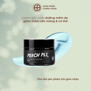 Kem thâm mông, giảm mụn mông, sần vỏ cam, chai sạn ngăn ngừa rạn PEACH PLS 50gr