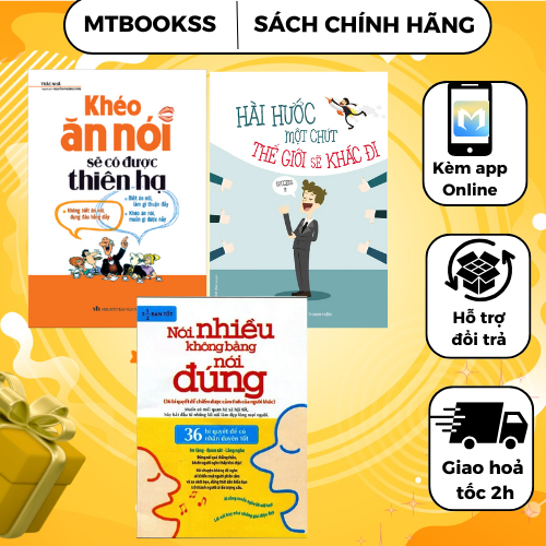 Combo Sách - Khéo Ăn Nói + Nói Nhiều Không Bằng Nói Đúng+ Hài Hước Một Chút Thế Giới Sẽ Khác Đi