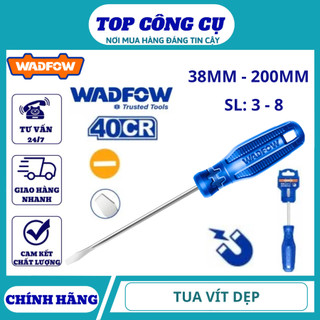 ĐỒ NGHỀ WADFOW Tua vít dẹp . SL3 . SL4 . SL5.5 . SL6.6 . SL8 . 75MM . 100MM . 125MM . 150MM