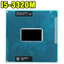 CPU LAPTOP i5 Thế Hệ 3, i5-3320M i5-3230M, i5-3210M, i5 3xxxM 3380M 3540M 3380M 3340M Hàng Bóc Máy