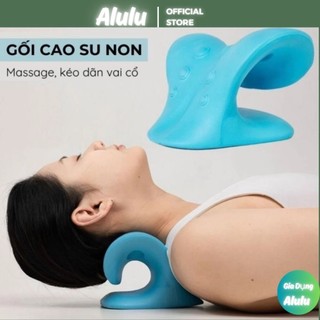 Gối Massage Cổ Vai Gáy - Gối Cổ Chất Liệu Cao Su Non Hỗ Trợ Giãn Cơ, Giảm Đau Mỏi, Thư Giãn Cột Sống Tại Nhà Mẫu 2026
