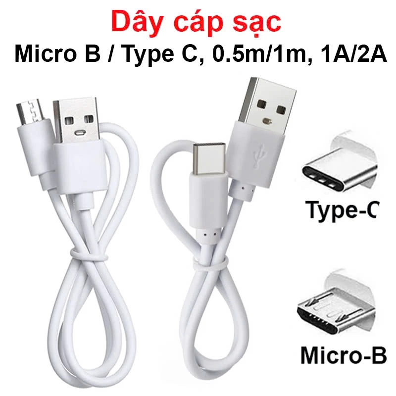 Dây cáp sạc USB Micro/ type C dùng để sạc pin cho điện thoại Androi ...