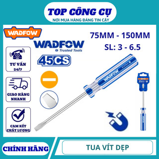 ĐỒ NGHỀ WADFOW Tua vít dẹp . SL3 . SL4 . SL5.5 . SL 6.5 . 75MM . 100MM . 150MM