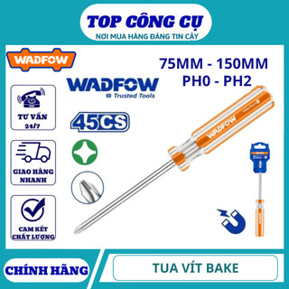 ĐỒ NGHỀ WADFOW Tua vít bake . PH0 . PH1 . PH2 . 75MM . 100MM . 150MM