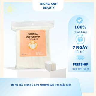 Bông Tẩy Trang 3 Lớp Natural 222 Pcs Mẫu Mới