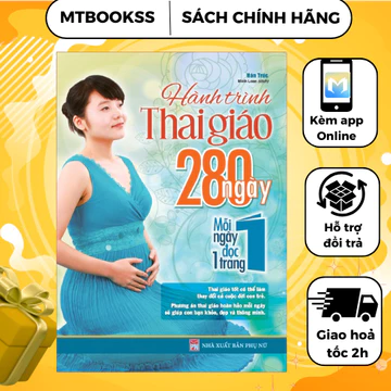 Sách - Hành Trình Thai Giáo - 280 Ngày Mỗi Ngày Đọc Một Trang