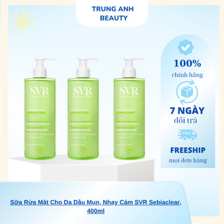 Sữa Rửa Mặt Cho Da Dầu Mụn, Nhạy Cảm SVR Sebiaclear, 400ml