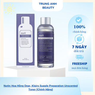 Nước Hoa Hồng Dear, Klairs Supple Preparation Unscented Toner [Chính Hãng]