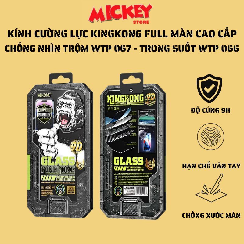 Kính cường lực Kingkong phiên bản cải tiến WTP 066 và WTP 067 cho IPhone 11 đến 16Promax