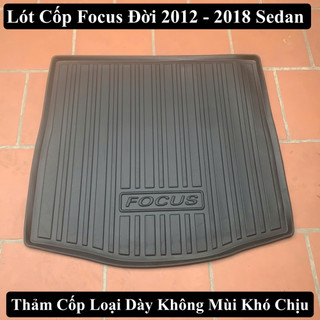 { Loại Dày } Lót Cốp Ford Focus Đời 2006 - 2018 Sedan, Hatchback