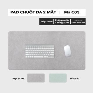 Thảm Lót Chuột Da PU 2 Mặt Kích Thước Lớn - Chống Nước - Chống Xước - Vân Da Thật - Dễ Vệ Sinh