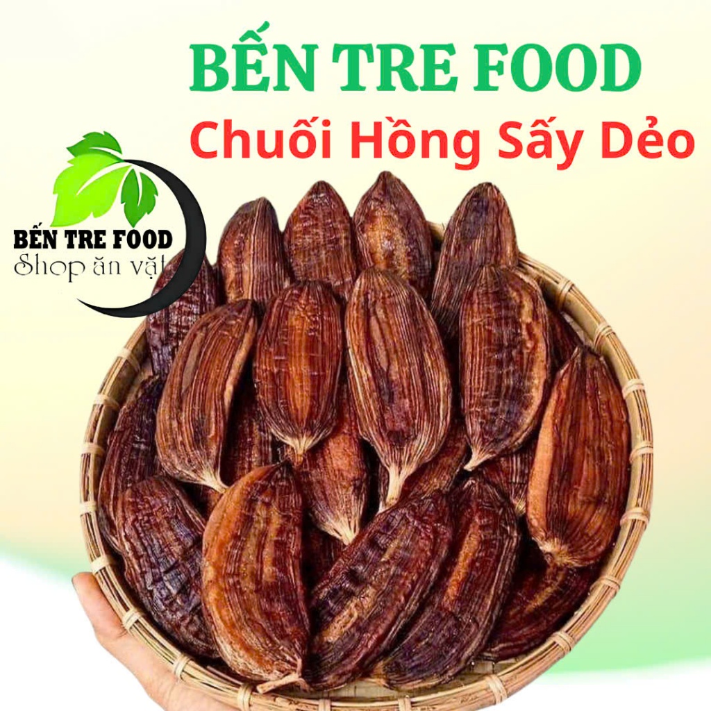 (MÓN NGON) 1KG CHUỐI HỒNG SẤY DẺO BẾN TRE - ĐẶC SẢN BẾN TRE SHOP