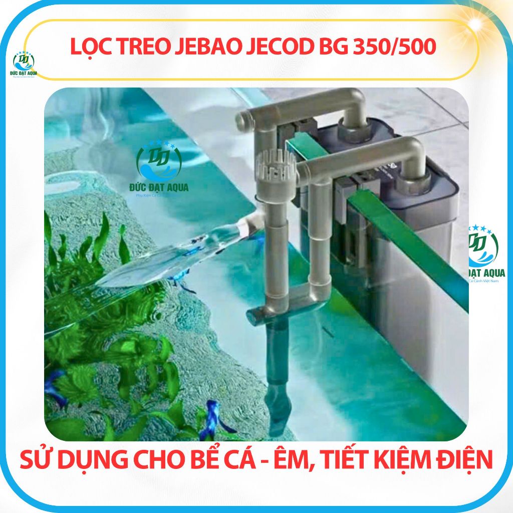 Lọc Treo JEBAO Jecod BG 350/500 - sử dụng được ngay cả khi mực nước thấp - Êm, Tiết Kiệm Điện 3