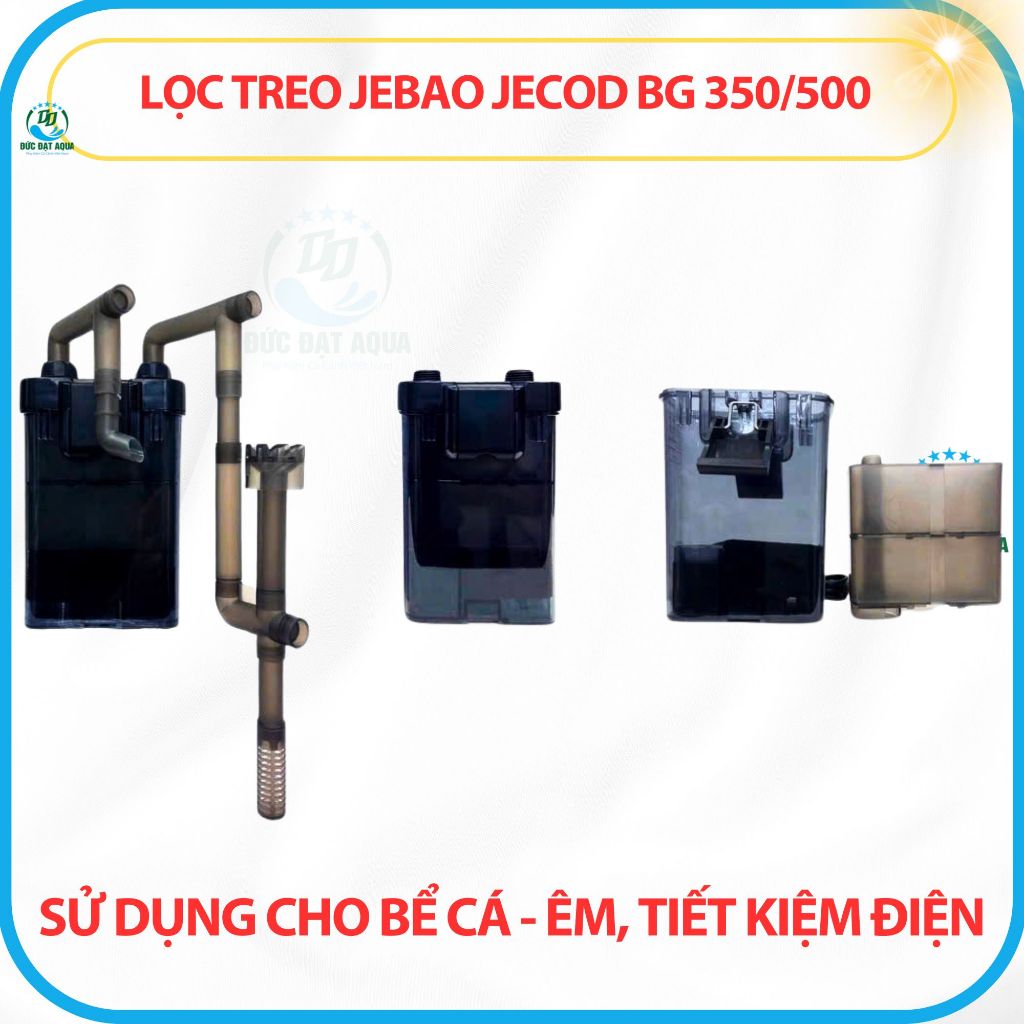 Lọc Treo JEBAO Jecod BG 350/500 - sử dụng được ngay cả khi mực nước thấp - Êm, Tiết Kiệm Điện 5