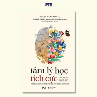 Combo Sách Tâm Lý: Tâm Lý Học Tích Cực + Từng Bước Nhập Môn Hành Nghề Tâm Lý