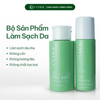 Bộ làm sạch da C'CHOI - Tẩy Trang & Sữa Rửa Mặt – Làm Sạch Sâu, Làm Dịu, Sáng Da