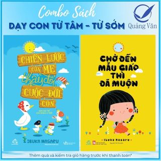 Sách- Combo Chiến Lược Của Mẹ Thay Đổi Cuộc Đời Con + Chờ Đến Mẫu Giáo Thì Đã Muộn