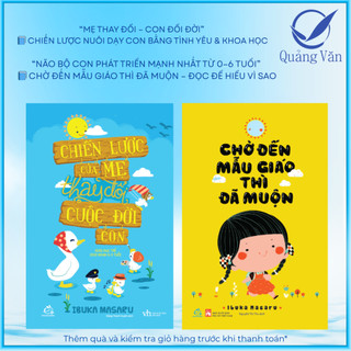 Sách- Combo Chiến Lược Của Mẹ Thay Đổi Cuộc Đời Con + Chờ Đến Mẫu Giáo Thì Đã Muộn