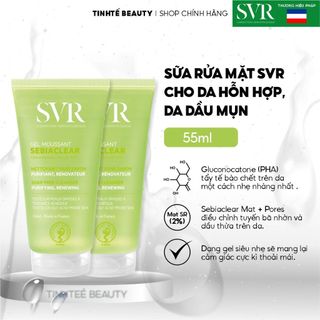Combo 2 Sữa rửa mặt SVR dành cho da hỗn hợp, da dầu mụn SVR Sebiaclear Gel Moussant 55ml (mẫu mới)