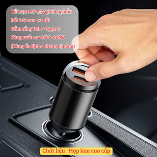 Tẩu sạc xe ô tô cao cấp gồm cổng USB + type C nhanh - an toàn. Tẩu sạc xe hơi công suất cao 25W-200W