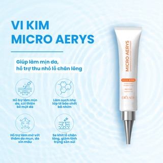 [Dr.Lady Chính Hãng] Vi Kim Micro Aerys – Làm Sáng Da, Dưỡng Ẩm, Căng Mịn, Hỗ Trợ Làm Mờ Thâm Sạm & Se Khí Lỗ Chân Lông