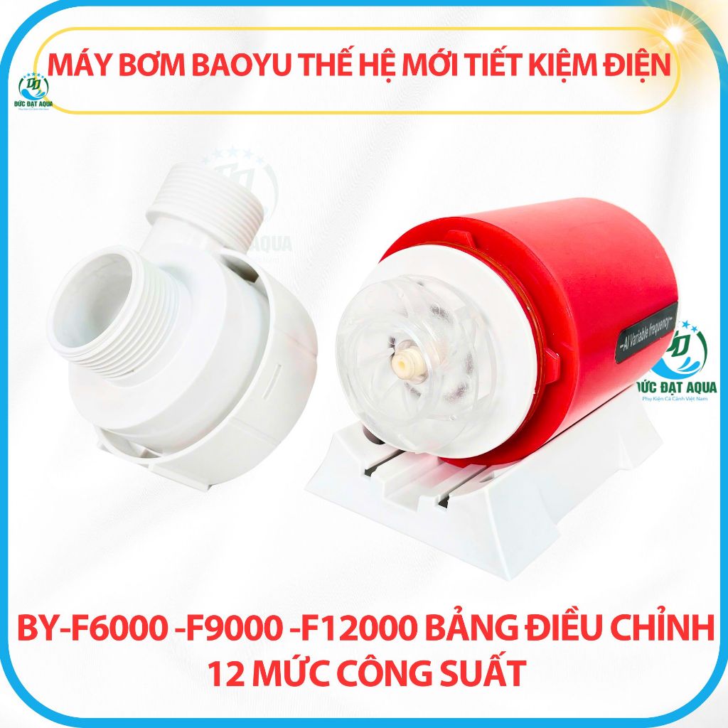 Máy Bơm BaoYu Thế Hệ Mới Tiết Kiệm Điện BY-F6000 -F9000 -F12000 bảng Điều Chỉnh 12 Mức 8