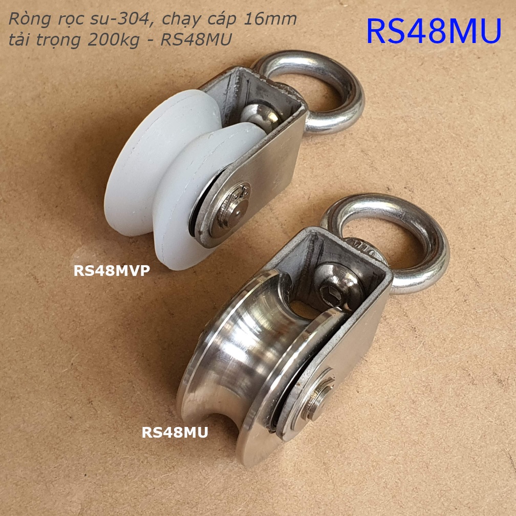 Ròng rọc tải hàng inox 304, chạy cáp 6-16mm, tải 200kg - RS48MU ...