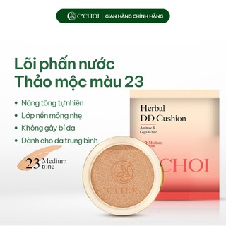Lõi phấn nước C'CHOI HERBAL DD CUSHION che khuyết điểm, dưỡng trắng Tone 23