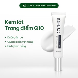 Kem lót trang điểm C'CHOI giúp che lỗ chân lông, mịn da, dưỡng ẩm, cải thiện độ đàn hồi da 25g