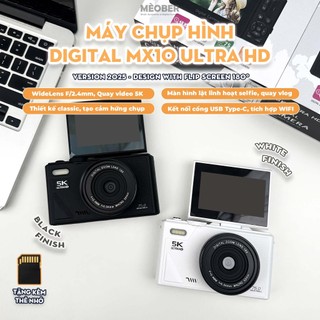 [New 2026] Máy Chụp Hình Digital MX10 5K UltraHD - Chụp giả lập màu phim 75MP, video 4K & 5 màn hình lật, WiFi by MèoBer