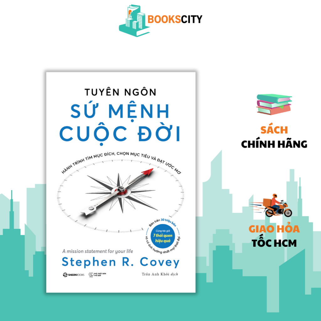 Sách - Tuyên Ngôn Sứ Mệnh Cuộc Đời - Stephen R. Covey