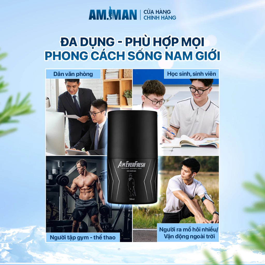 Lăn Khử Mùi Am EverFresh 50ml AM MAN Mùi Hương Nam Tính,Khử Mùi Hôi Cơ Thể,Giảm Thâm,Làm Dịu Da,Giữ Khô Thoáng Cả Ngày