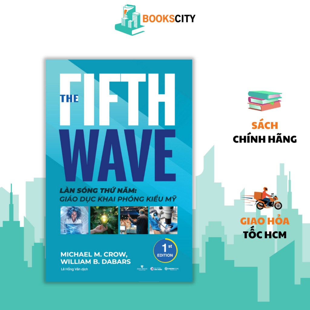 Sách - Làn Sóng Thứ Năm: Giáo Dục Khai Phòng Kiểu Mỹ - The Fifth Wave