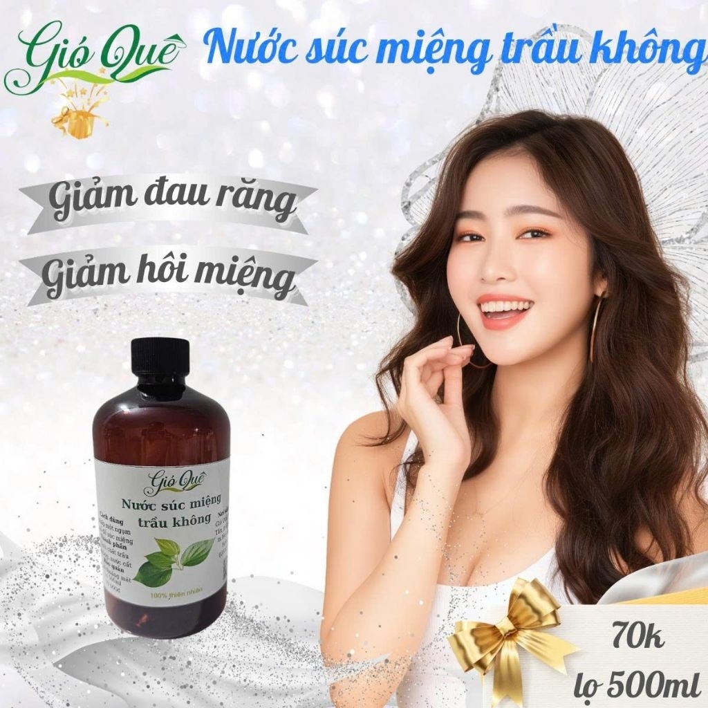 Nước súc miệng trầu không Gió Quê (giảm đau răng, hôi miệng, đau họng)- lọ 500ml
